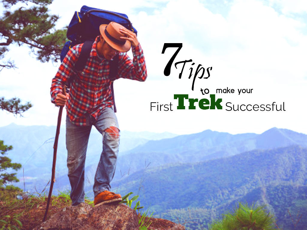 7 Tips for Trekking